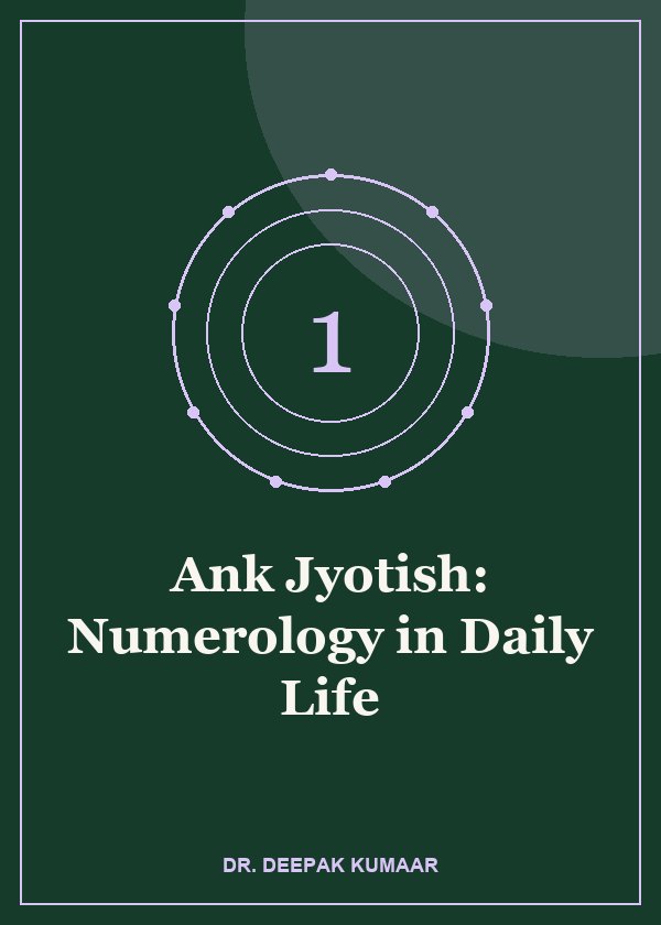 Ank Jyotish: Numerology in Daily Life